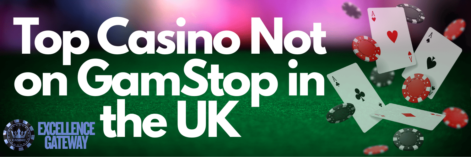 Explore the Excitement of Casino Sites Not on Gamstop Explore the Excitement of Casino Sites Not on Gamstop
