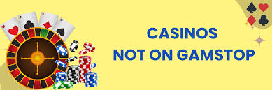 Exploring Non Gamstop Casinos Your Guide to Unrestricted Gaming -1939398716
